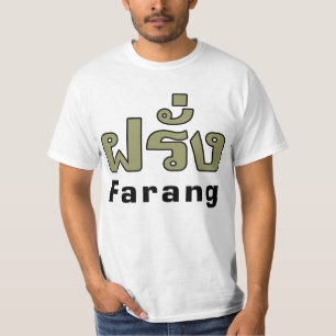 T-shirts Farang ♦ Estrangeiro na Língua Tailandesa ♦ Script
