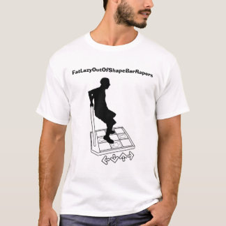 T-shirts FatLazyOutOfShapeBarRapers