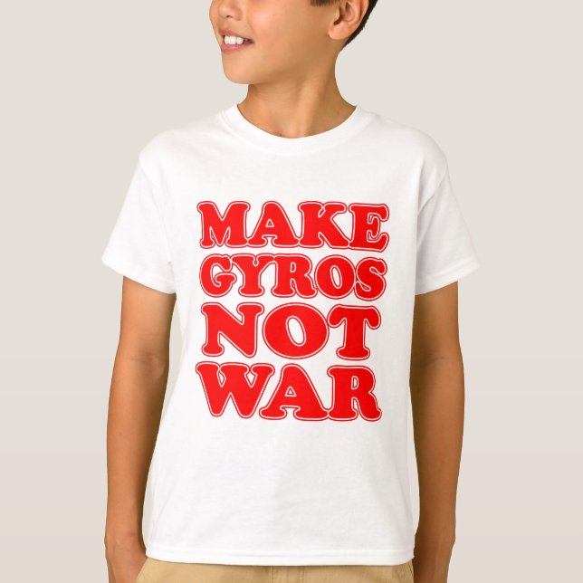 T-shirts Fazer Gyros Não Guerra (Frente)