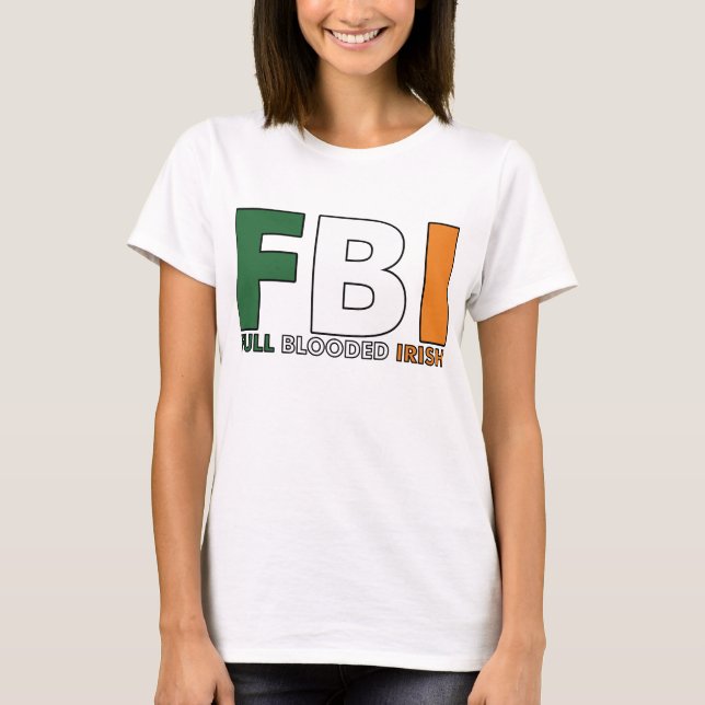T-shirts FBI: Irlandês completo de Blooded (Frente)