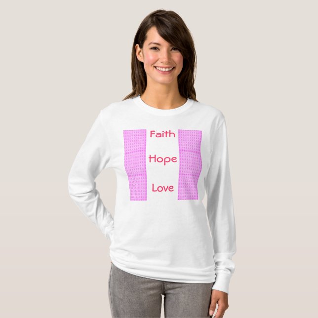 T-shirts Fé, Esperança + Amor (Frente Completa)
