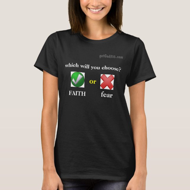 T-shirts Fé ou Medo gotGod316.com " (Frente)