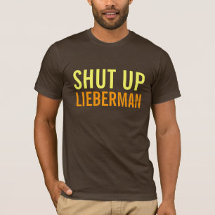 T-SHIRTS FECHE ACIMA, LIEBERMAN