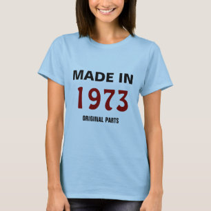 T-shirts Feito em 1973, Partes originais