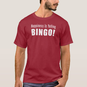 T-shirts Felicidade Gritando Bingo (ON DARK)