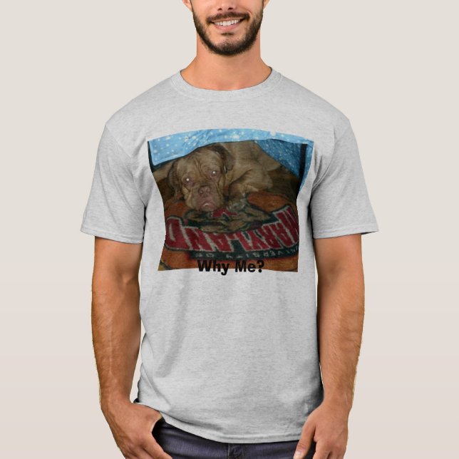 T-shirts Filho do baby-boom 006, por que mim? (Frente)