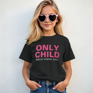 T-shirts Filho Único Expirando Irmã Mais Velha Rosa Engraça