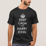 T-shirts Fique calmo e Casado John Shirt<br><div class="desc">Uma paródia em um poster britânico da 2ª Guerra Mundial para lembrar a noiva assustada para manter sua cabeça.</div>