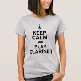 T-shirts Fique calmo e jogue clarinete