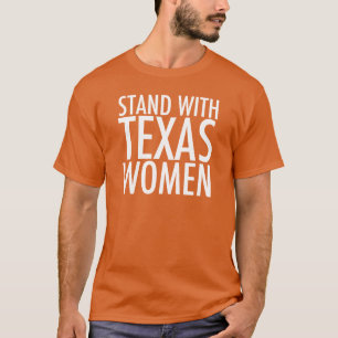 T-shirts Fique com Texas Women Abolish SB 8 Pro Choice