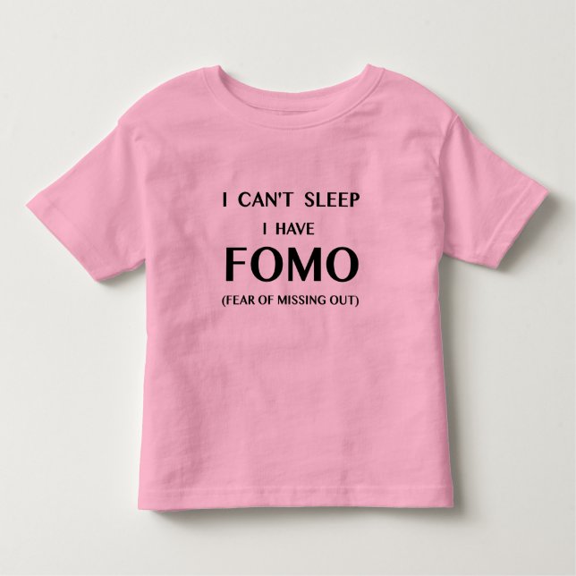 T-shirts FOMO "medo de faltar para fora" o Tshirt (Frente)