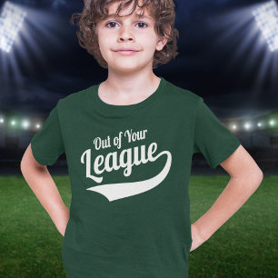 T-shirts Fora da sua Liga