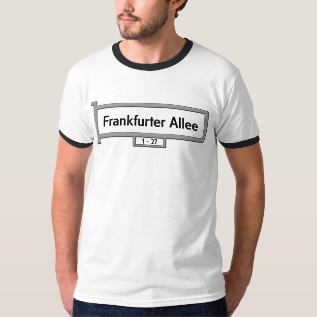 T-shirts Frankfurter Allee, sinal de rua de Alemanha (Frente)