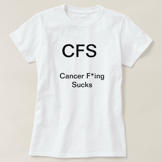 T-shirts Freaking do cancer suga (Frente do Design)