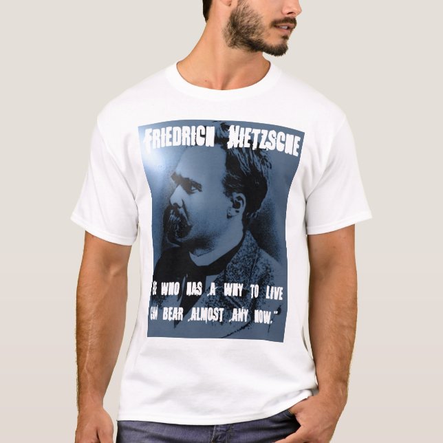 T-shirts Friedrich Nietzsche POR QUE VIVER (Frente)
