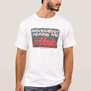 T-shirts FUNCIONAMENTO: o pavimento teme-me. eu sou um