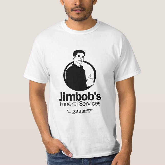 T-SHIRTS FUNERAIS DE JIMBOBS (Frente)