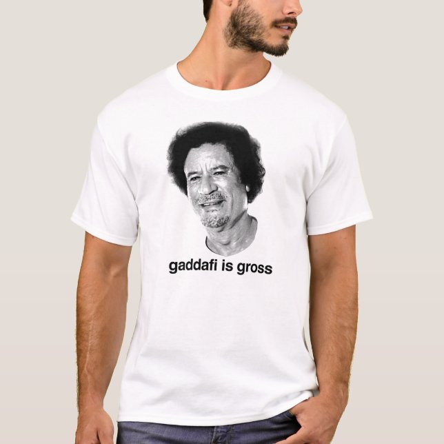 T-shirts Gaddafi é bruto (Frente)