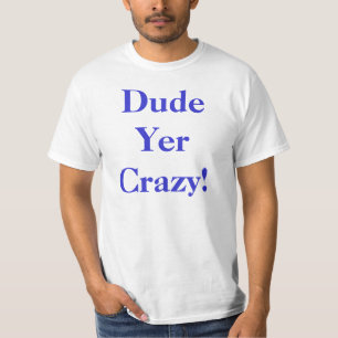 T-shirts Gajo seu louco