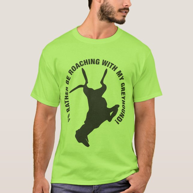 T-shirts Galgo Roaching (Frente)