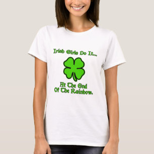T-shirts Garotas Irlandesas Fazem Isso... No Fim do Arco-Ír
