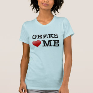 T-shirts Geeks me amam