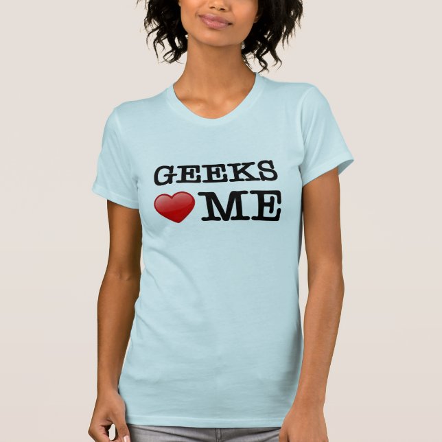 T-shirts Geeks me amam (Frente)