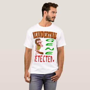 T-shirts Gene do Neanderthal detectado