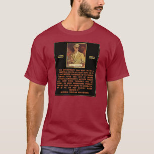 T-shirts General MacArthur Citação: O governo Fearmongeri