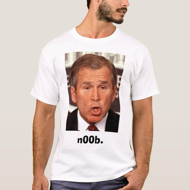 T-shirts George-W-Bush, n00b. (Frente)