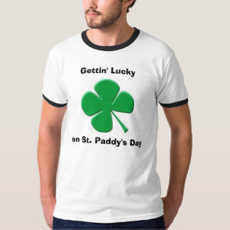 T-shirts Getting afortunado