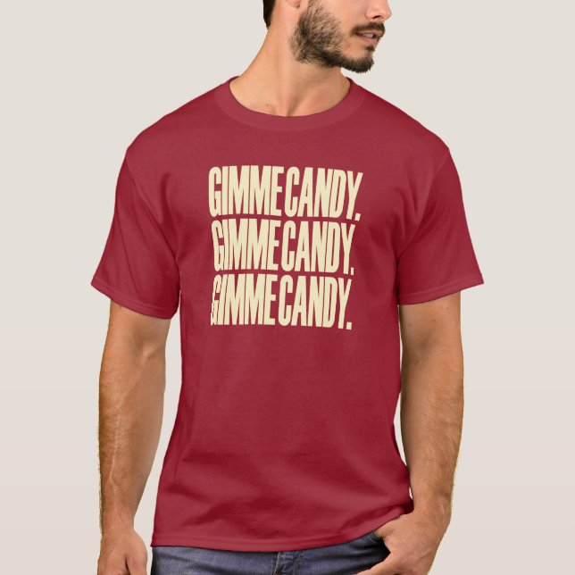 T-SHIRTS GIMME CANDY. (Frente)