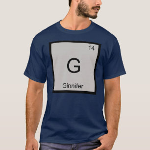 T-shirts Ginnifer Nome Química Elemento Tabela Periódica