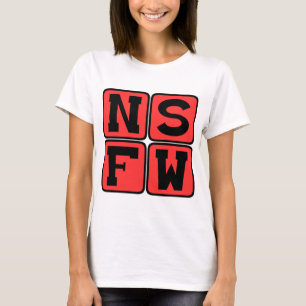 T-shirts Gíria de Internet NSFW Não Segura para Trabalho Fr