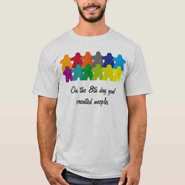T-shirts God created the meeples (Frente)