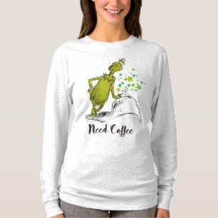 T-shirts Grinch   Engraçado Precisa Café