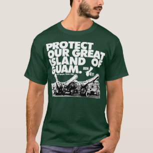 T-shirts GUAM FUNCIONA 671 protege nossa ilha