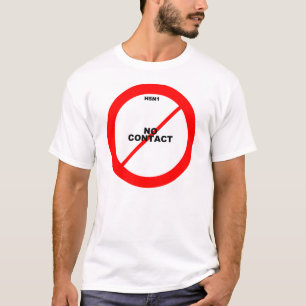 T-shirts H5N1 nenhum contato