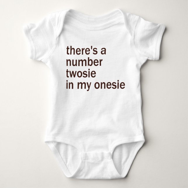 T-shirts Há um número Twosie no meu… (Frente)