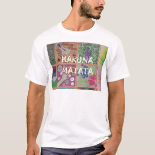 T-shirts Hakuna Matata uma bela obra de arte.png