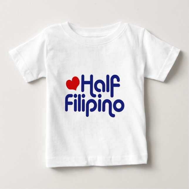 T-shirts Half Filipino (Frente)