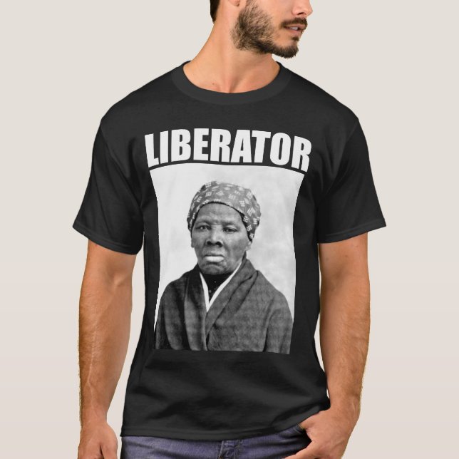 T-shirts Harriet Tubman: Libertador (Frente)