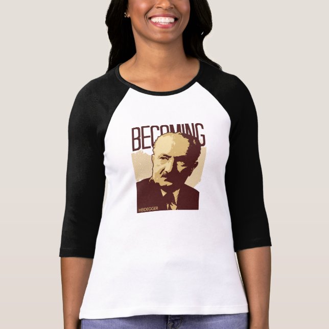 T-shirts Heidegger: Tornar-se (Frente)