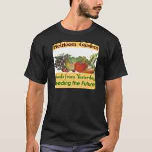 T-shirts Heirloe Gardens Green dizendo