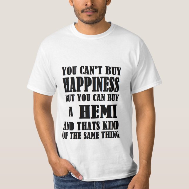 T-SHIRTS HEMI=HAPPINESS (Frente)