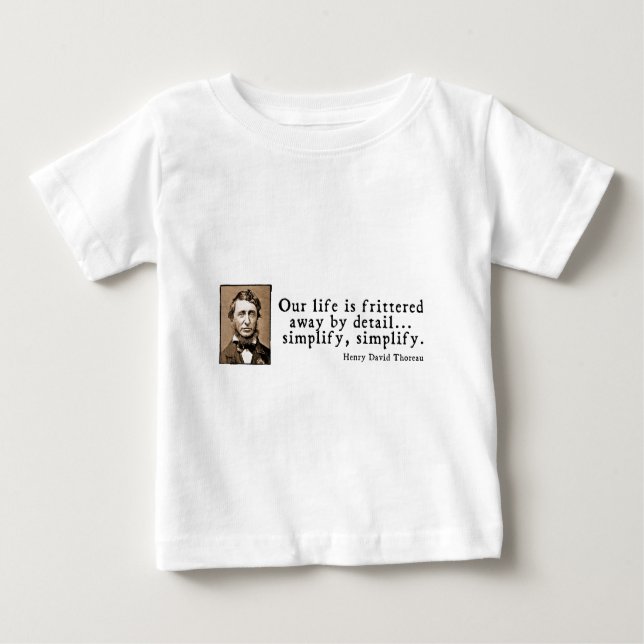 T-shirts Henry David Thoreau - simplifique, simplifique (Frente)
