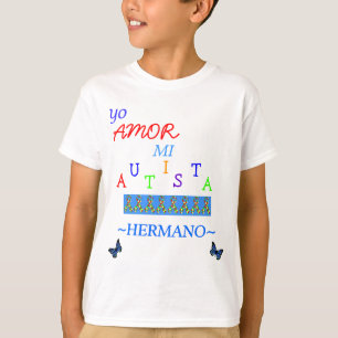 T-shirts hermano do autista do MI do amor do yo!