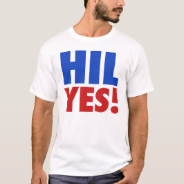 T-shirts Hil sim! Hillary para o presidente 2016