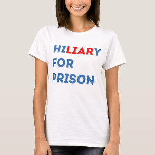 T-shirts Hillary para a prisão