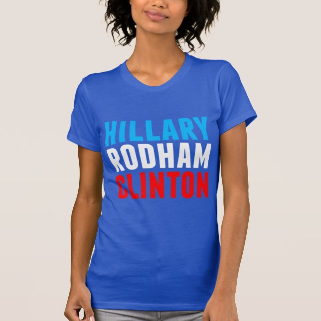 T-shirts Hillary Rodham Clinton (Frente)